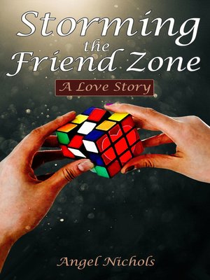 cover image of Storming the Friend Zone